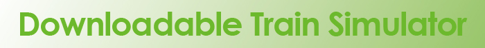 Downloadable Train Simulator