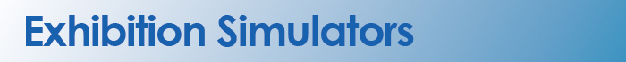 Exhibition Simulators